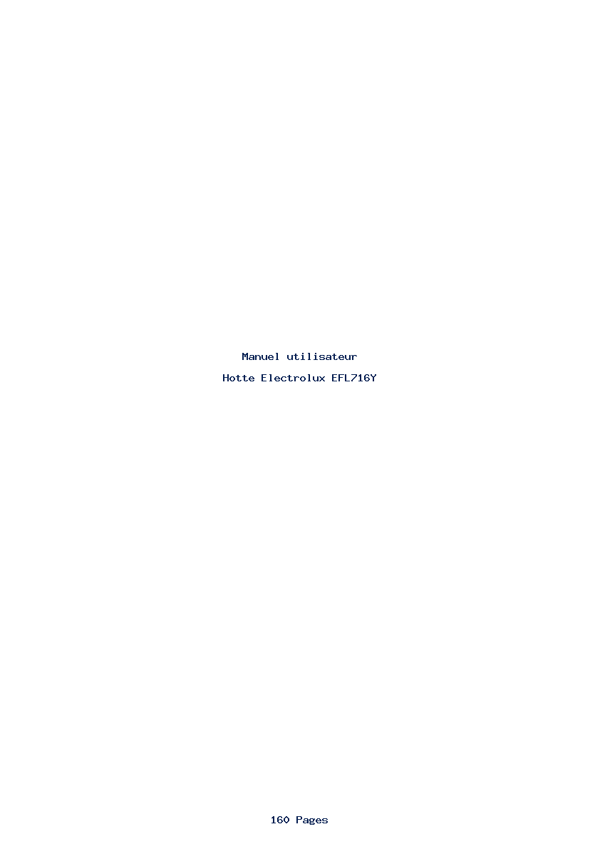 Page 1 de la notice Manuel utilisateur Electrolux EFL716Y