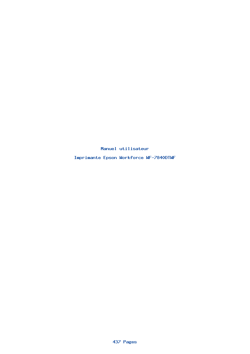 Page 1 de la notice Manuel utilisateur Epson Workforce WF-7840DTWF