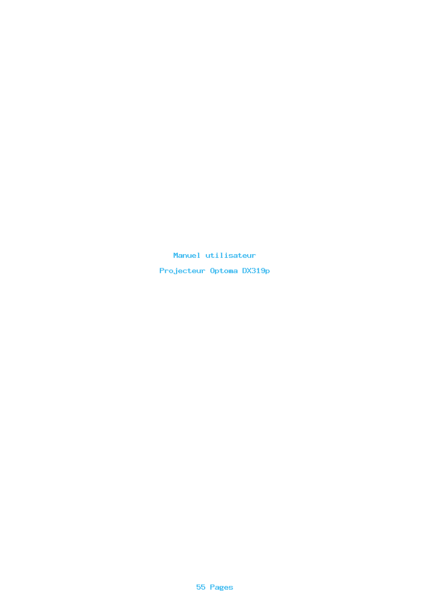 Page 1 de la notice Manuel utilisateur Optoma DX319p