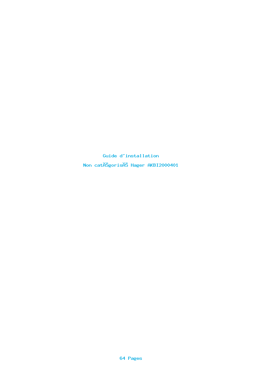 Page 1 de la notice Guide d'installation Hager AKBI2000401