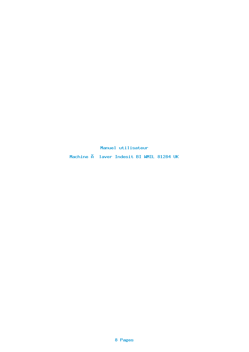 Page 1 de la notice Manuel utilisateur Indesit BI WMIL 81284 UK