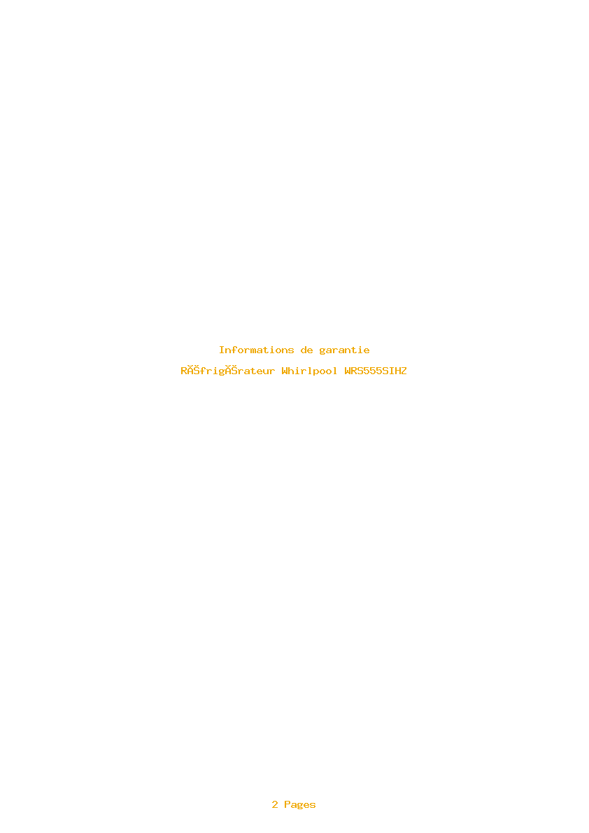 Page 1 de la notice Informations de garantie Whirlpool WRS555SIHZ