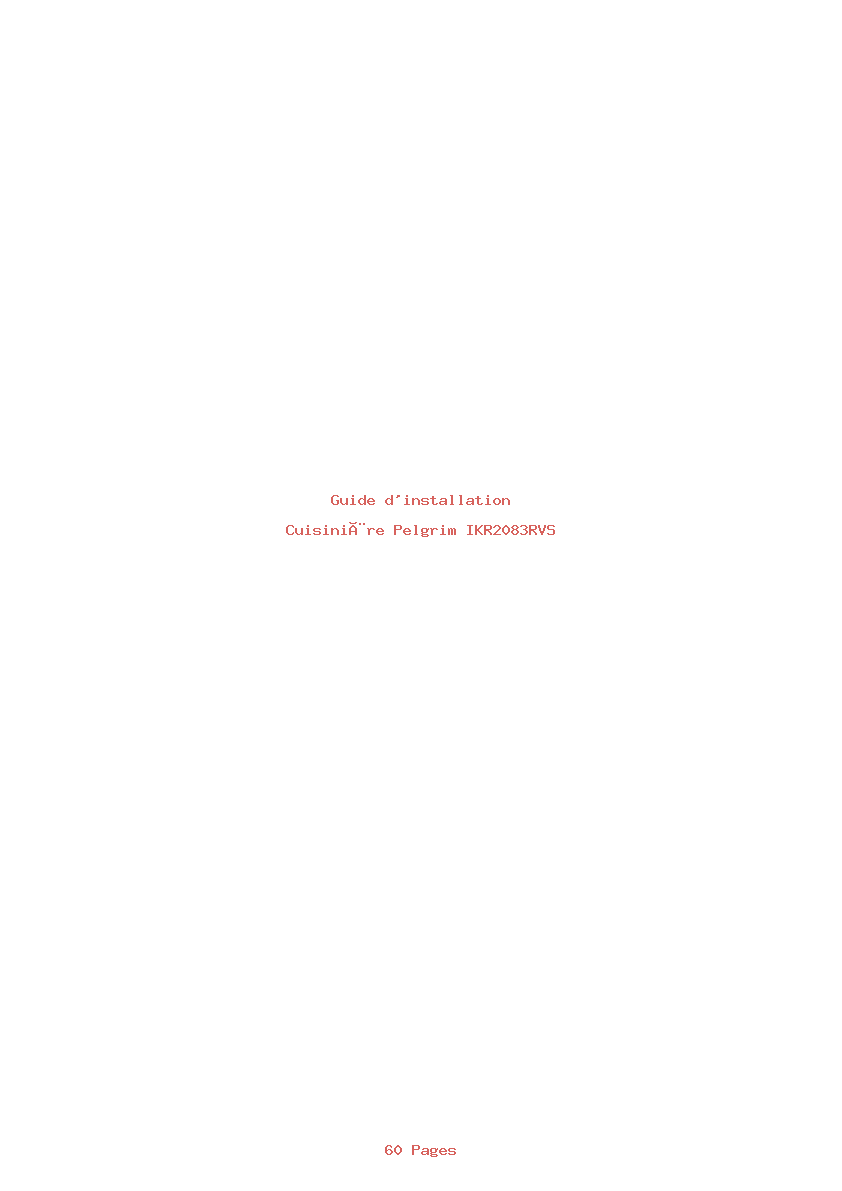 Page 1 de la notice Guide d'installation Pelgrim IKR2083RVS