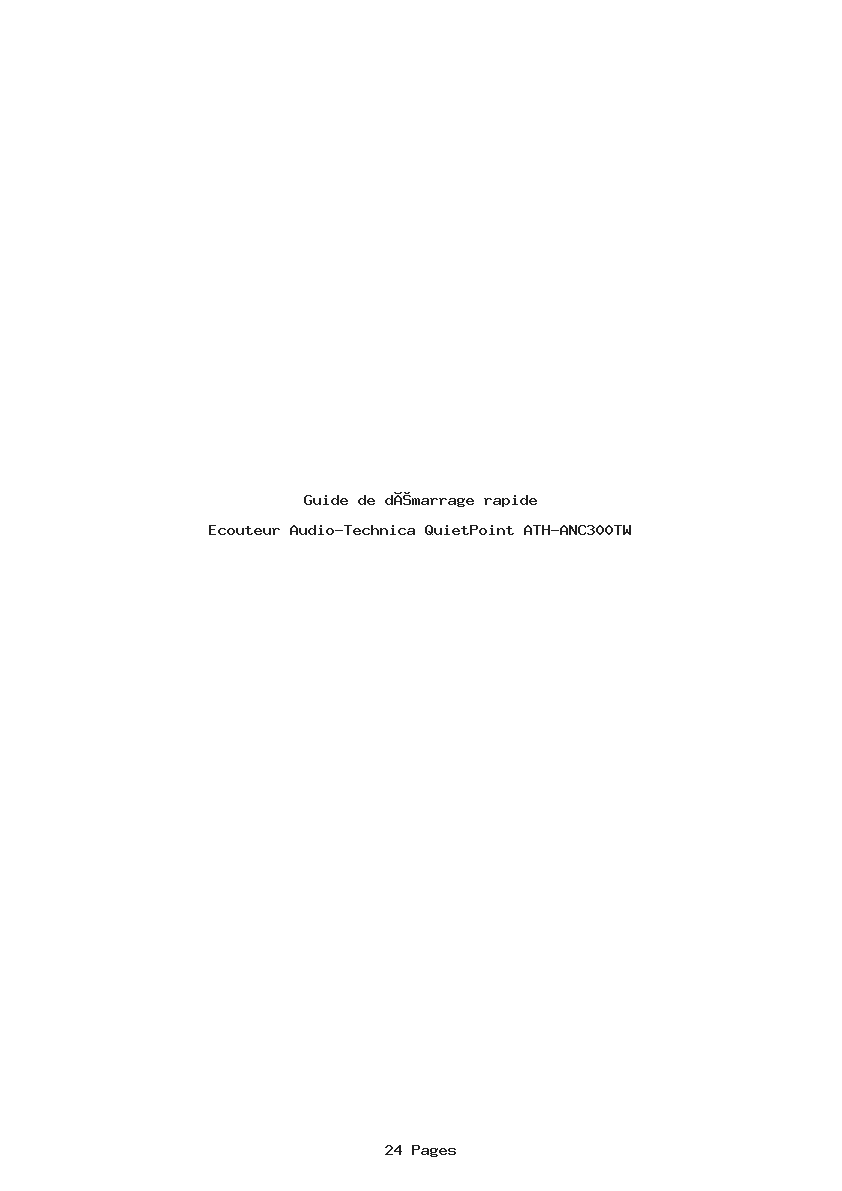 Page 1 de la notice Guide de démarrage rapide Audio-Technica QuietPoint ATH-ANC300TW