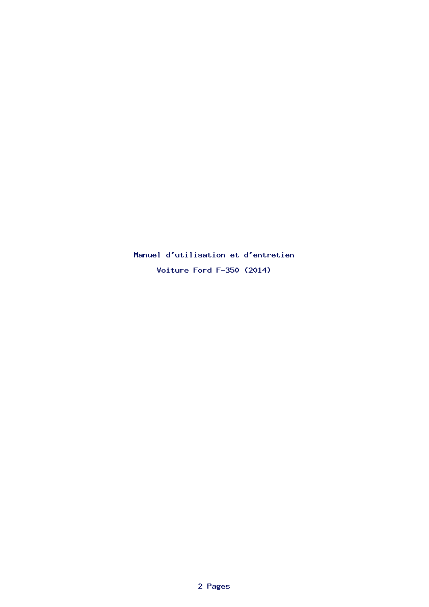 Page 1 de la notice Manuel d'utilisation et d'entretien Ford F-350 (2014)