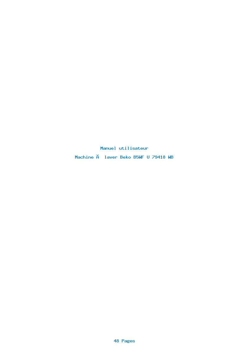 Page 1 de la notice Manuel utilisateur Beko B5WF U 79418 WB