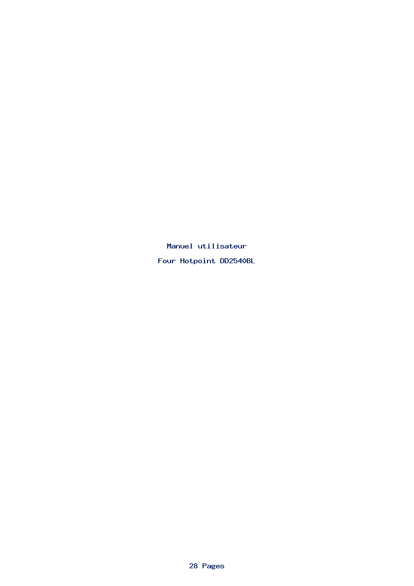 Page 1 de la notice Manuel utilisateur Hotpoint DD2540BL