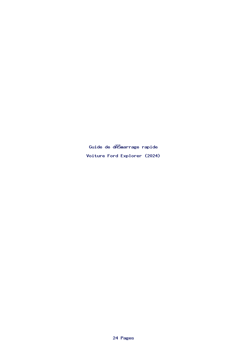 Page 1 de la notice Guide de démarrage rapide Ford Explorer (2024)
