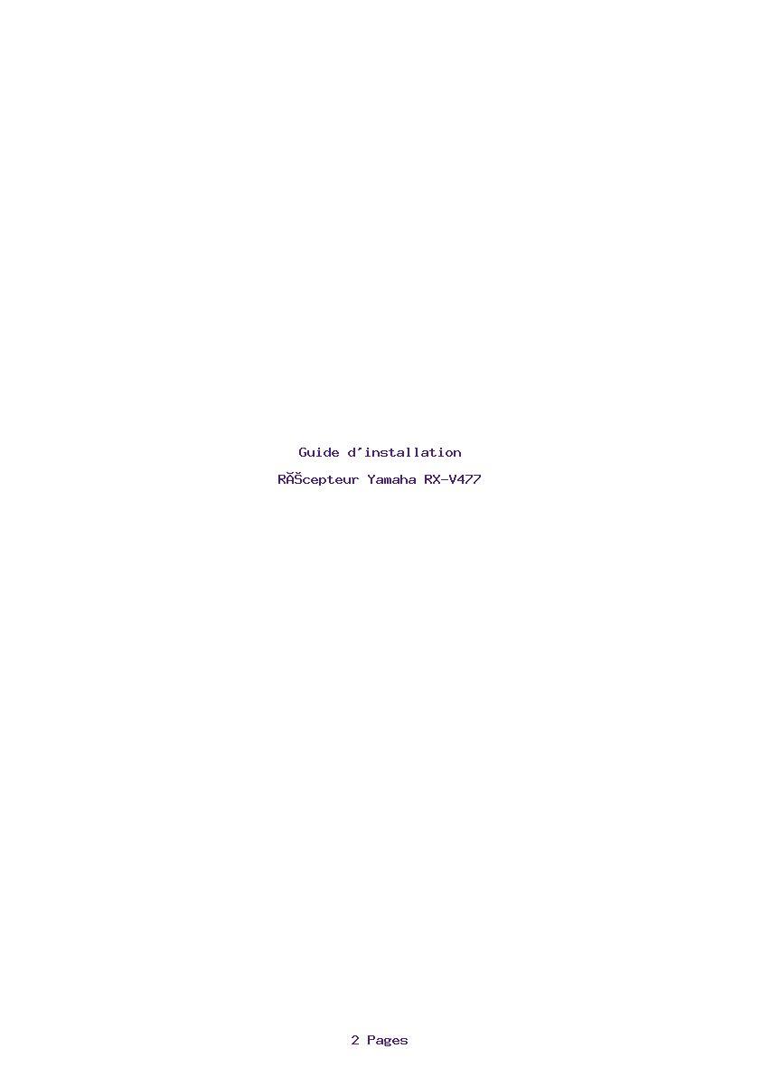Page 1 de la notice Guide d'installation Yamaha RX-V477