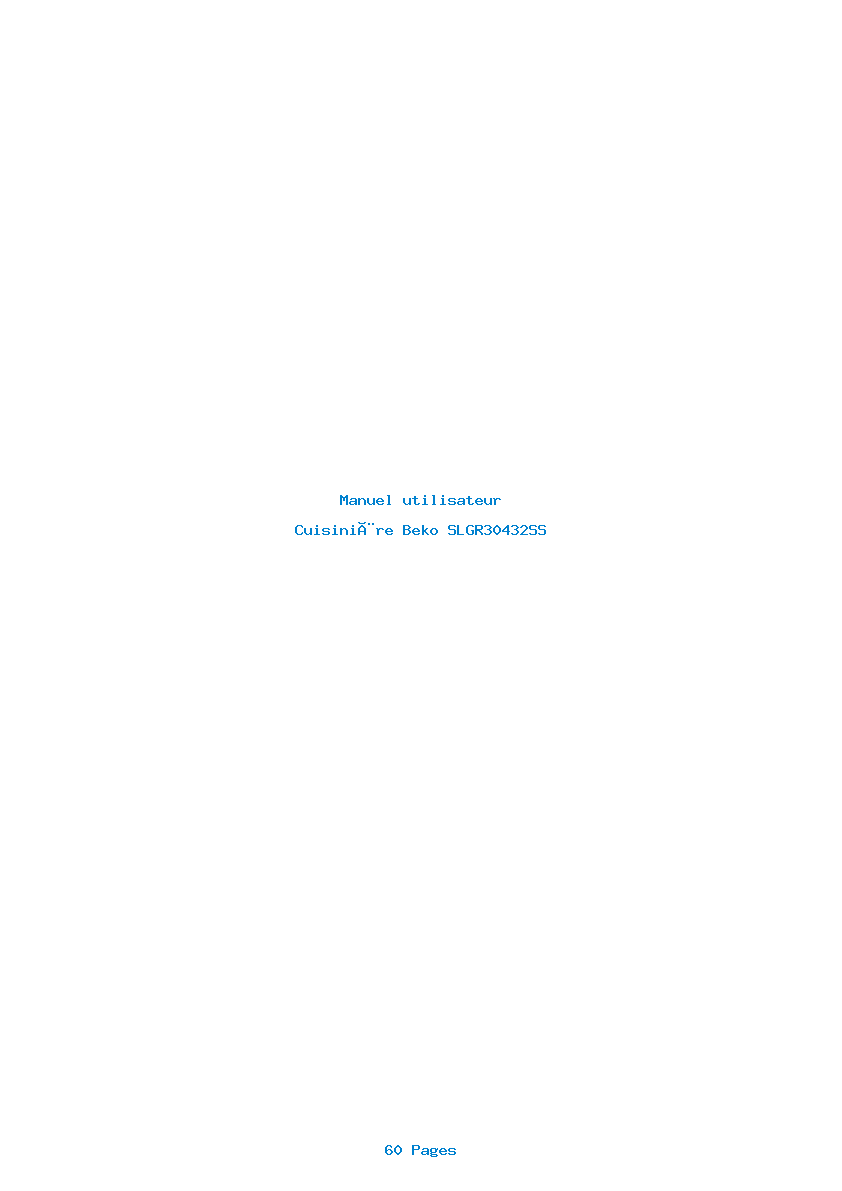 Page 1 de la notice Manuel utilisateur Beko SLGR30432SS