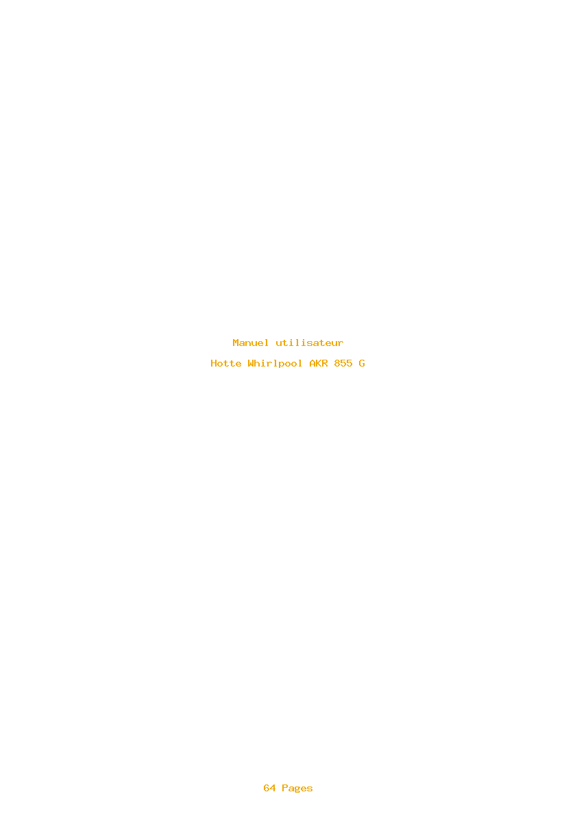 Page 1 de la notice Manuel utilisateur Whirlpool AKR 855 G