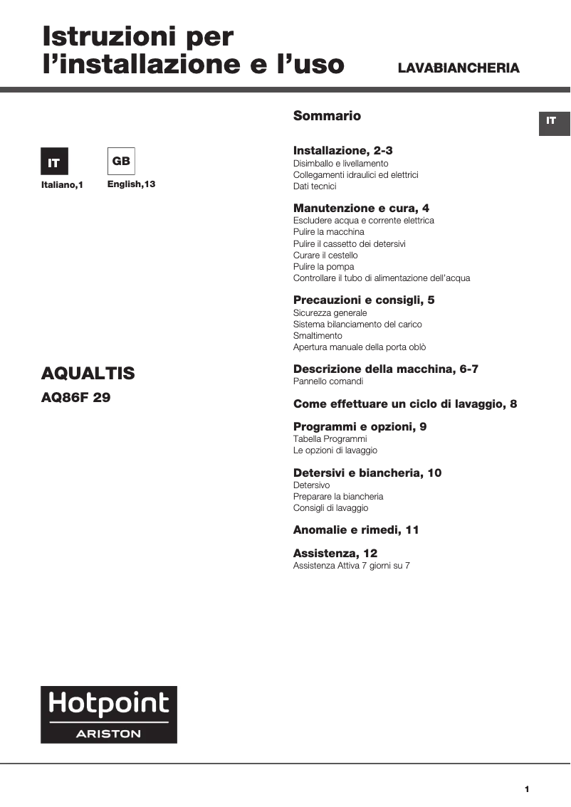 Page 1 de la notice Manuel utilisateur Hotpoint Ariston AQ86F 29 IT