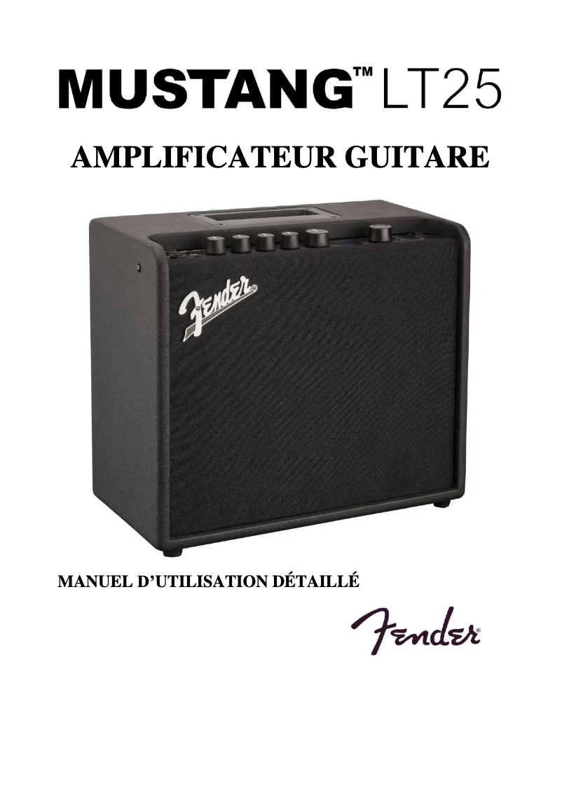 Page 1 de la notice Manuel utilisateur Fender Mustang LT25