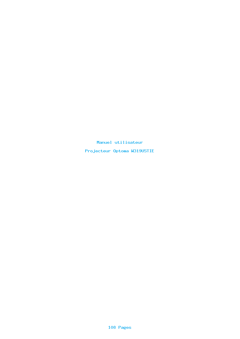 Page 1 de la notice Manuel utilisateur Optoma W319USTIE