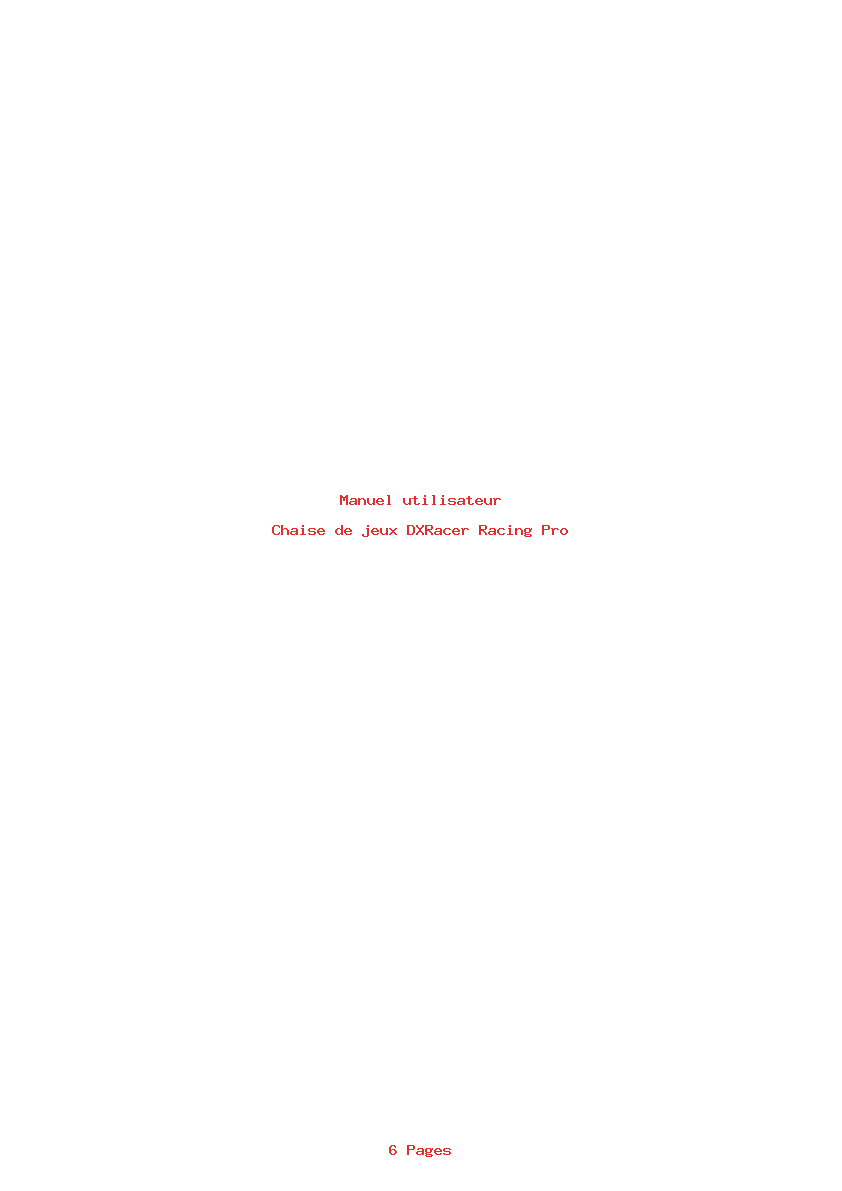 Page 1 de la notice Manuel utilisateur DXRacer Racing Pro