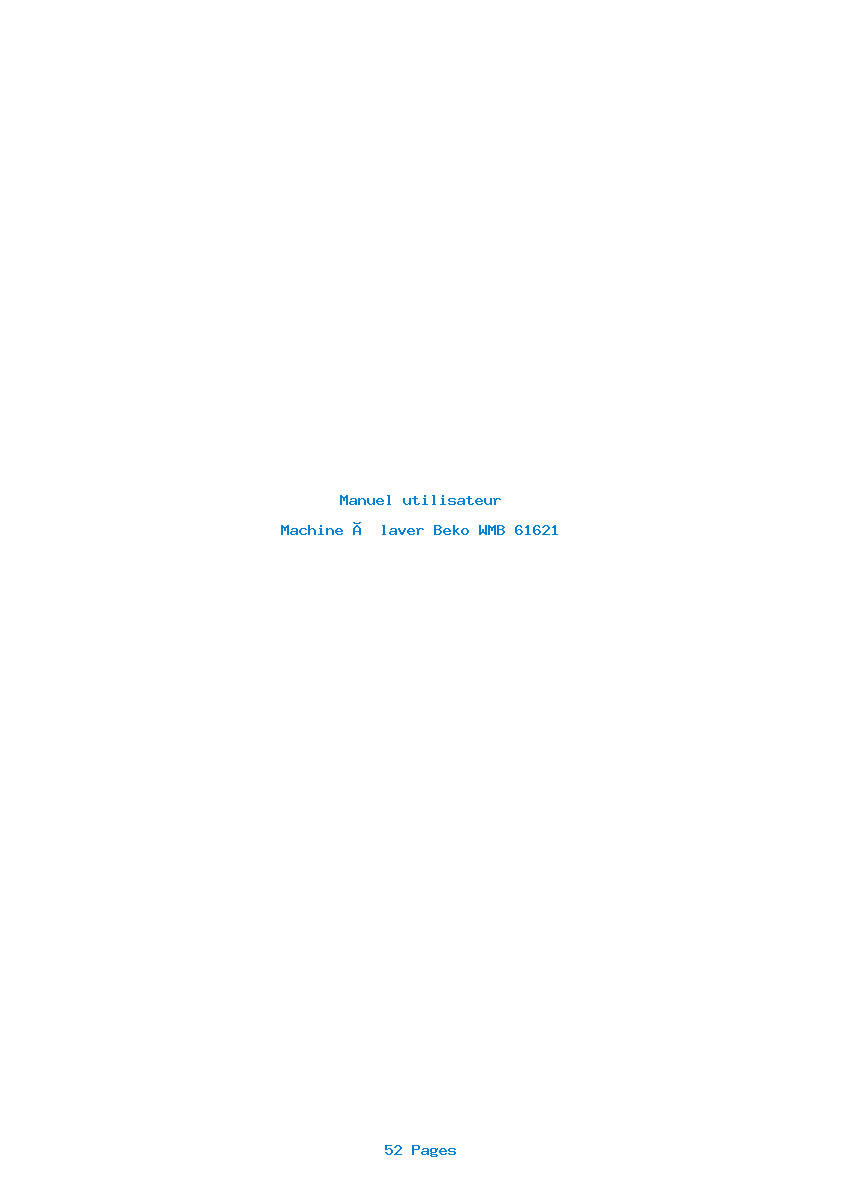 Page 1 de la notice Manuel utilisateur Beko WMB 61621