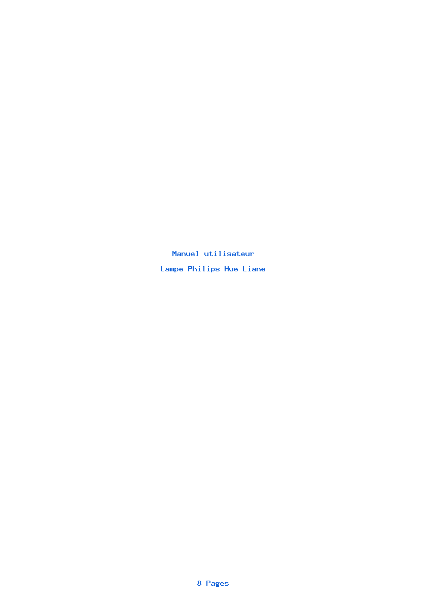 Page 1 de la notice Manuel utilisateur Philips Hue Liane