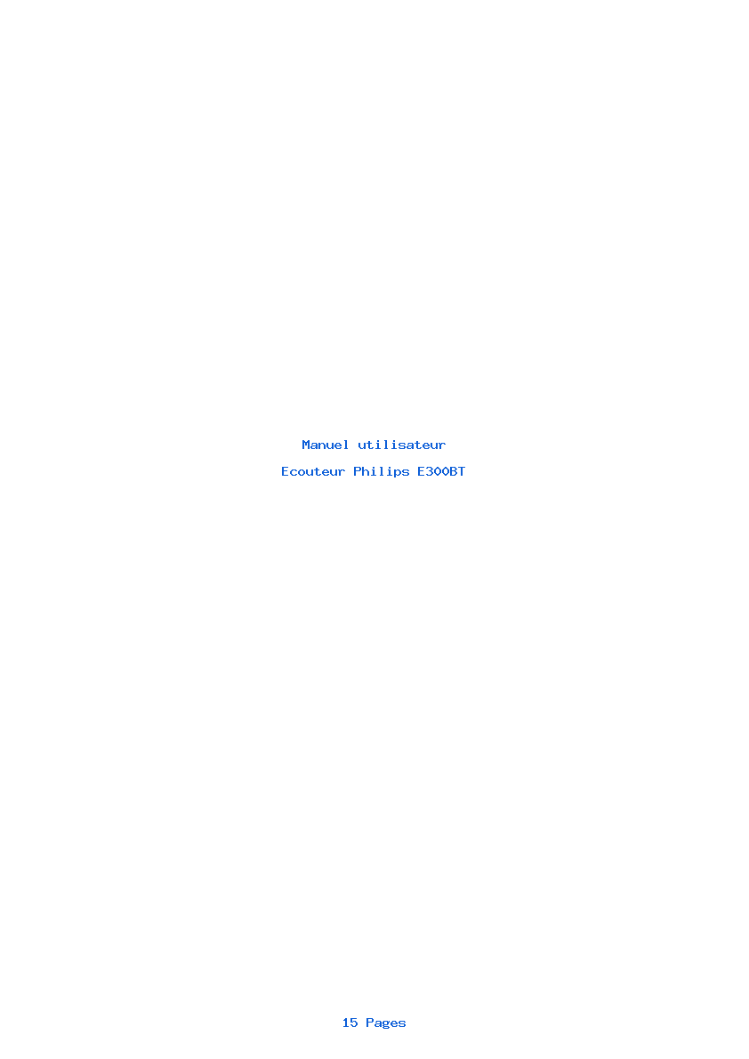 Page 1 de la notice Manuel utilisateur Philips E300BT