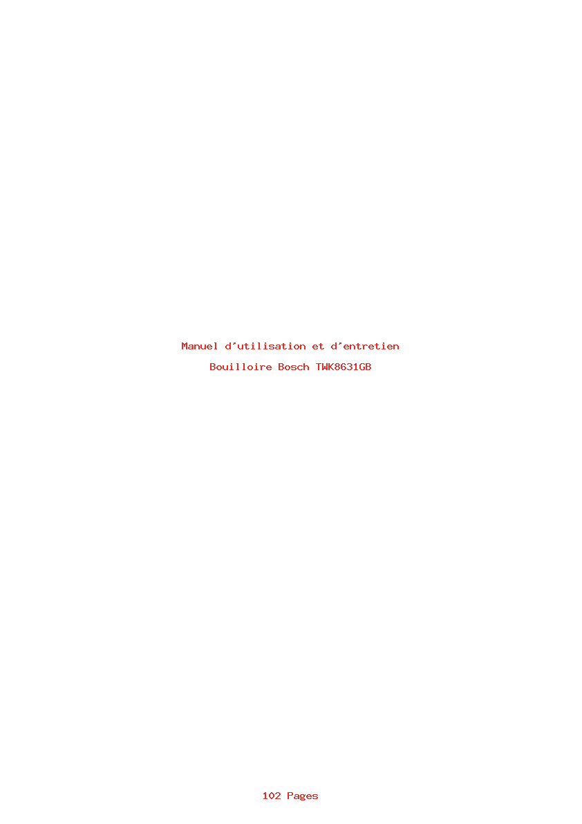 Page 1 de la notice Manuel d'utilisation et d'entretien Bosch TWK8631GB