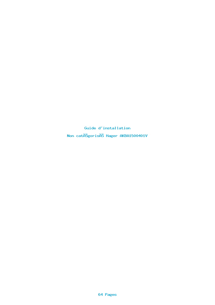 Page 1 de la notice Guide d'installation Hager AKBA1500401V