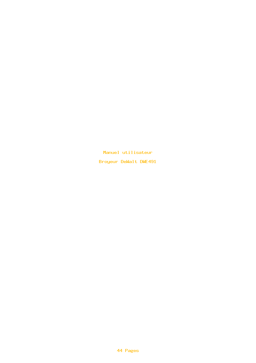 Page 1 de la notice Manuel utilisateur DeWalt DWE491
