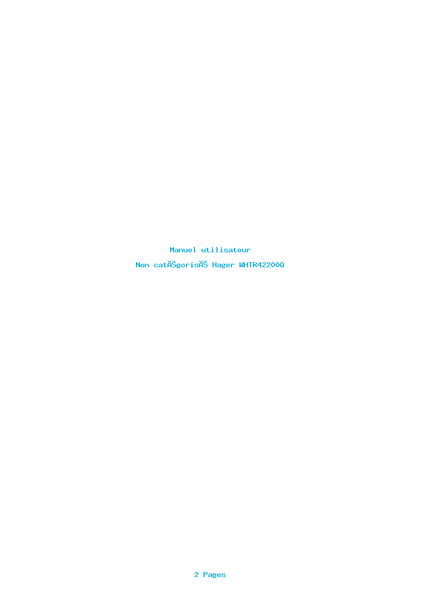 Page 1 de la notice Manuel utilisateur Hager WHTR42200Q