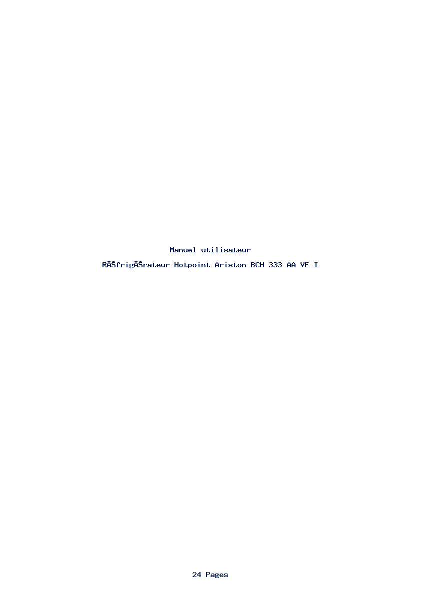 Page 1 de la notice Manuel utilisateur Hotpoint Ariston BCH 333 AA VE I