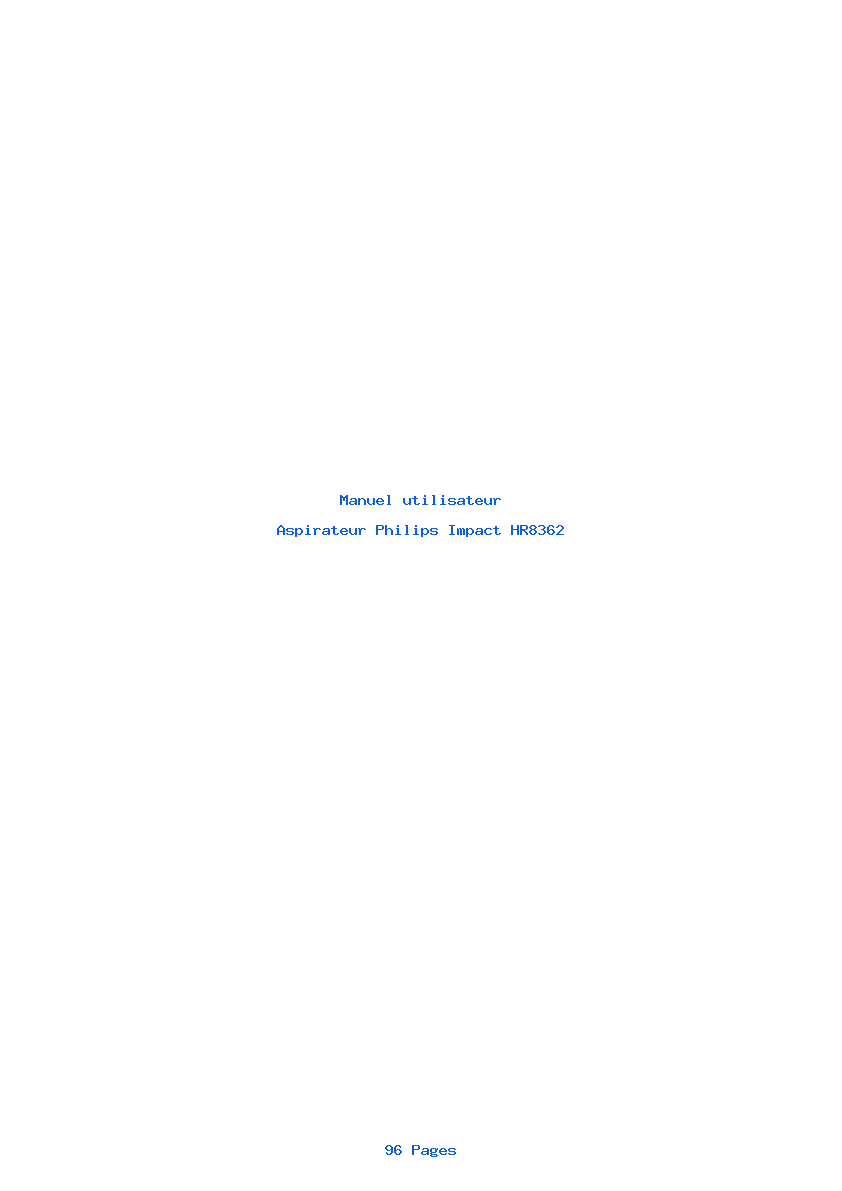 Page 1 de la notice Manuel utilisateur Philips Impact HR8362