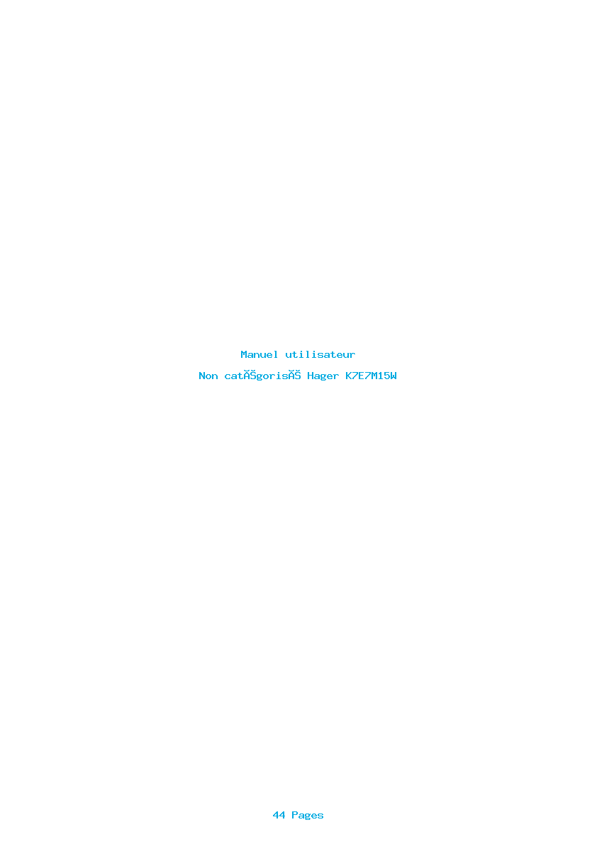 Page 1 de la notice Manuel utilisateur Hager K7E7M15W