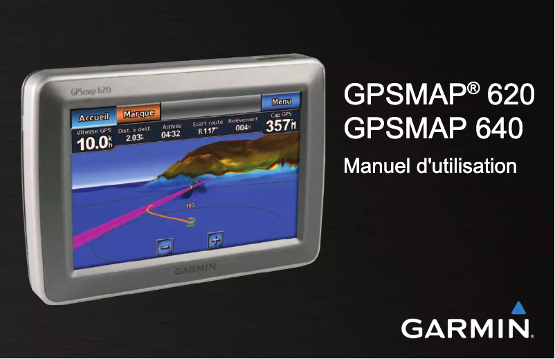 Page 1 de la notice Manuel utilisateur Garmin GPSMAP 620
