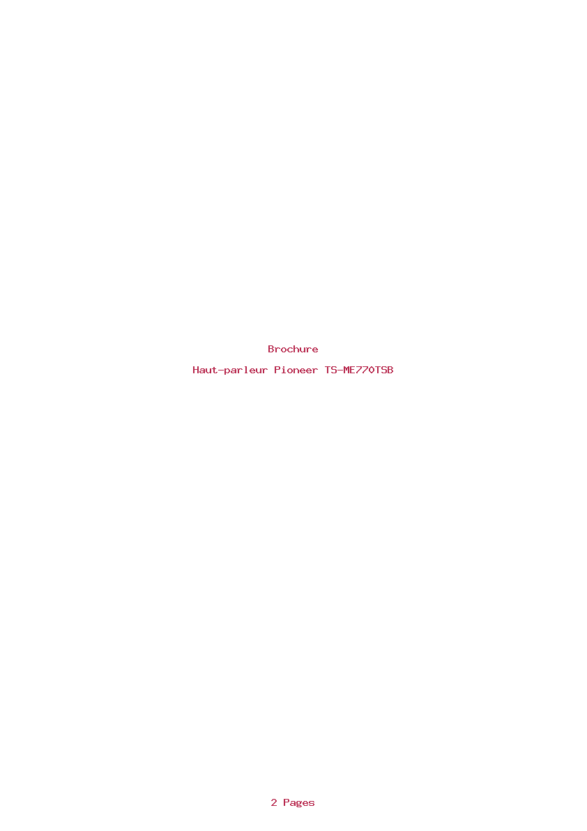 Page 1 de la notice Brochure Pioneer TS-ME770TSB