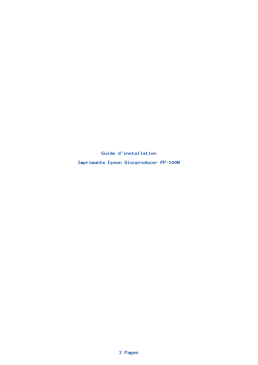 Page 1 de la notice Guide d'installation Epson Discproducer PP-100N