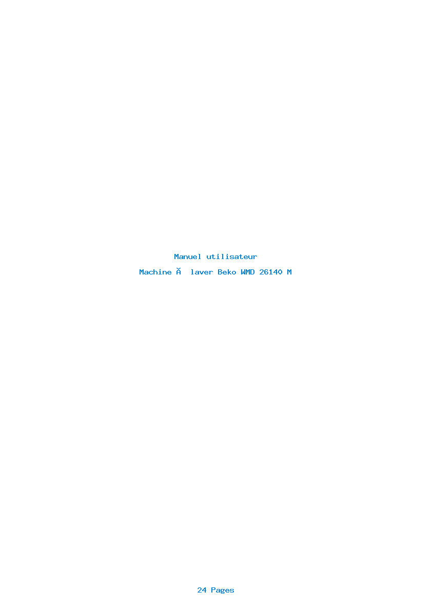 Page 1 de la notice Manuel utilisateur Beko WMD 26140 M
