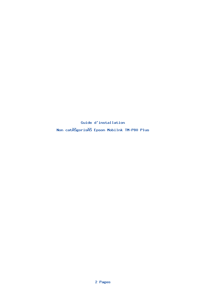 Page 1 de la notice Guide d'installation Epson Mobilnk TM-P80 Plus