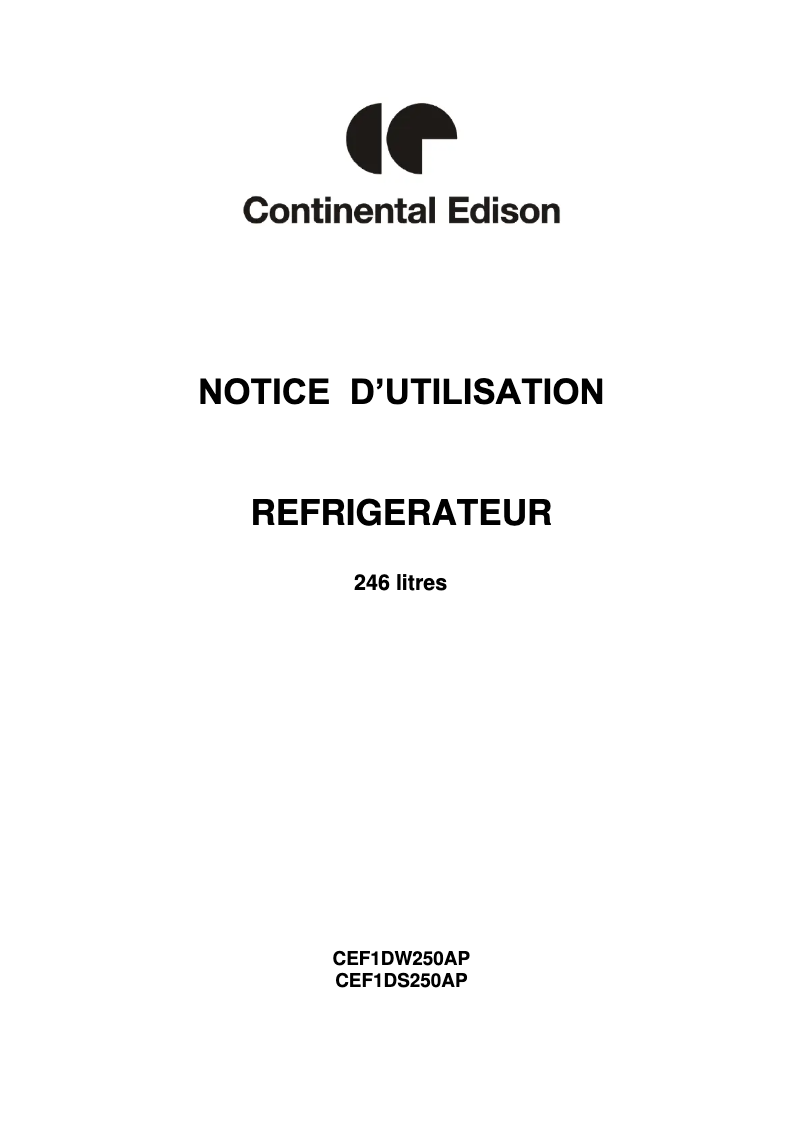Page 1 de la notice Manuel utilisateur Continental Edison CEF1DW250AP