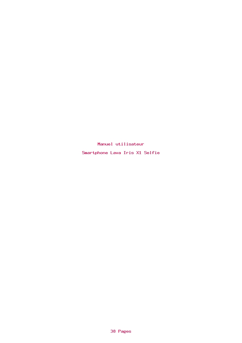 Page 1 de la notice Manuel utilisateur Lava Iris X1 Selfie