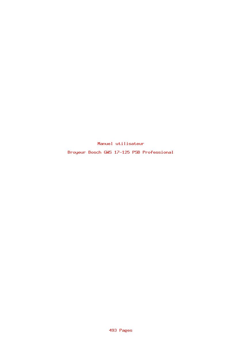 Page 1 de la notice Manuel utilisateur Bosch GWS 17-125 PSB Professional