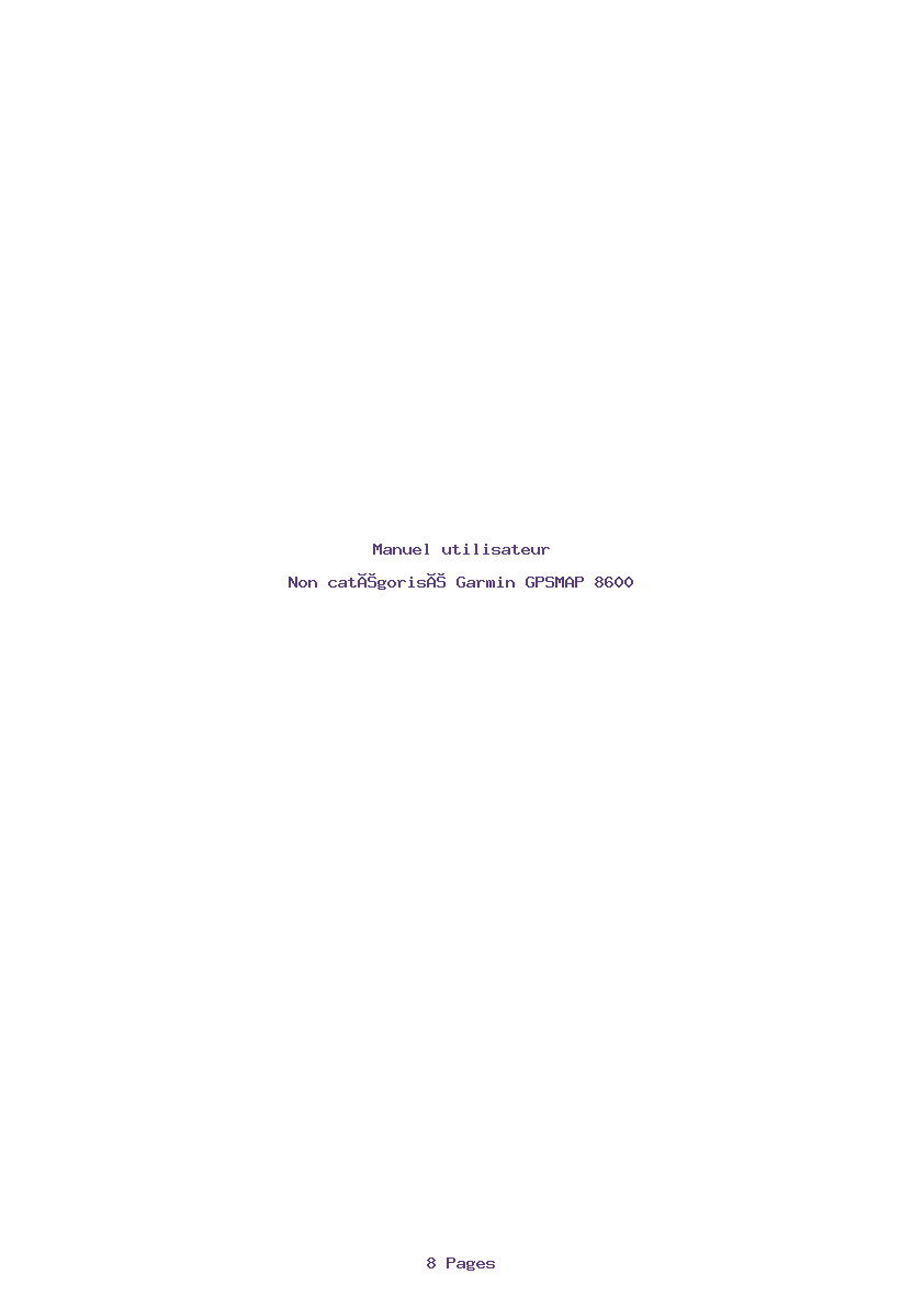 Page 1 de la notice Manuel utilisateur Garmin GPSMAP 8600