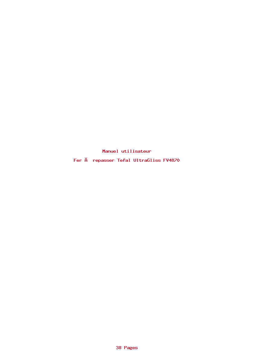 Page 1 de la notice Manuel utilisateur Tefal UltraGliss FV4870