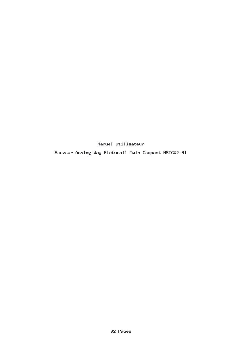 Page 1 de la notice Manuel utilisateur Analog Way Picturall Twin Compact MSTC02-R1