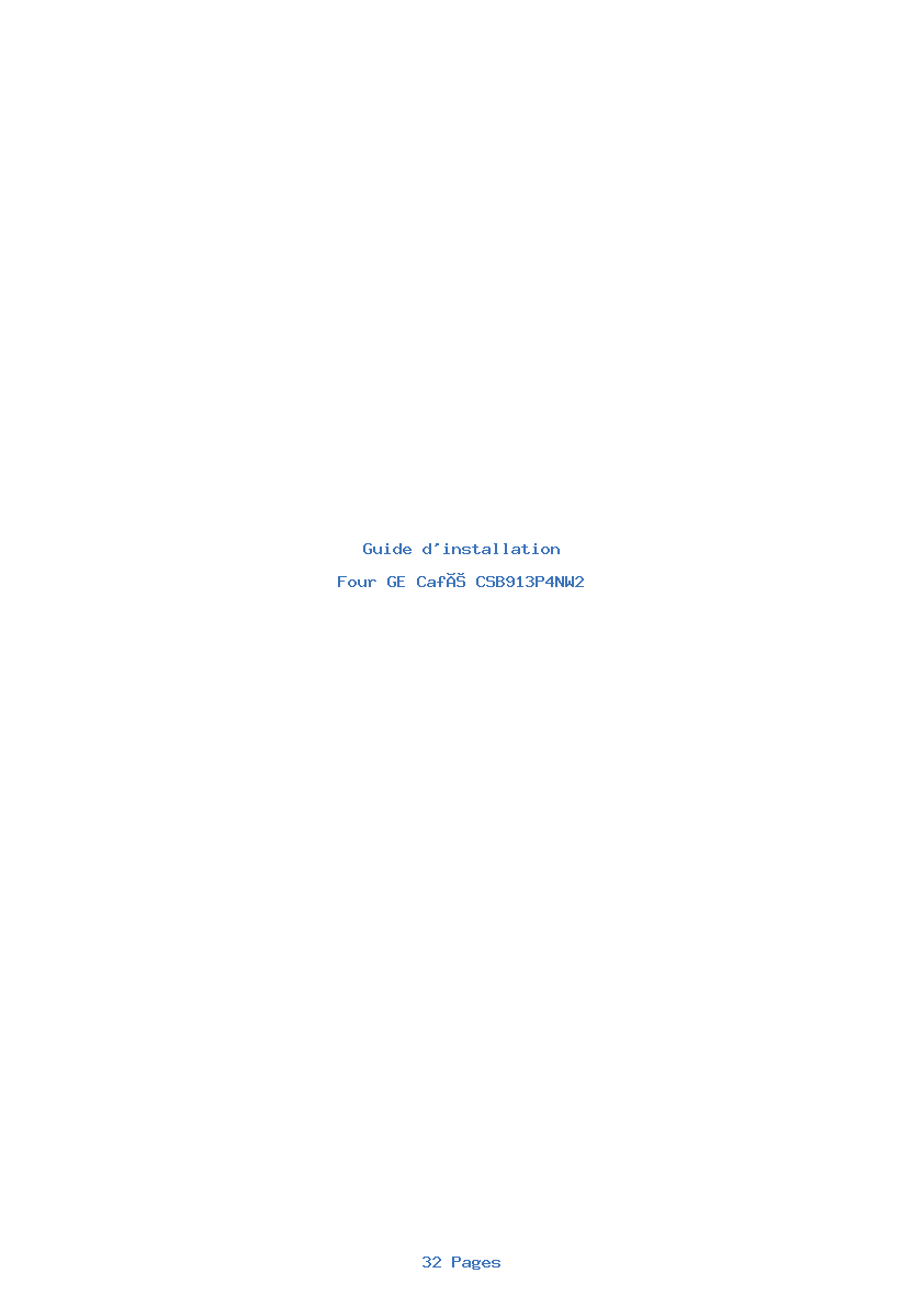 Page 1 de la notice Guide d'installation GE Café CSB913P4NW2