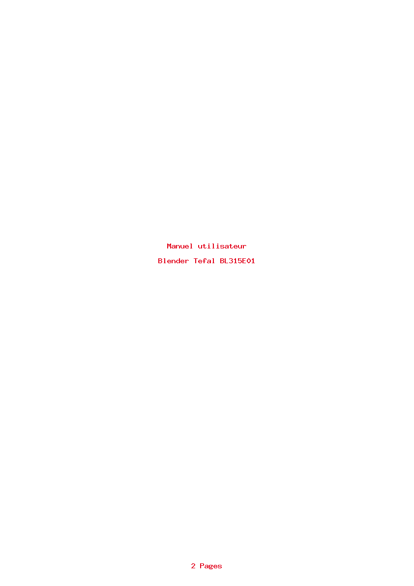 Page 1 de la notice Manuel utilisateur Tefal BL315E01