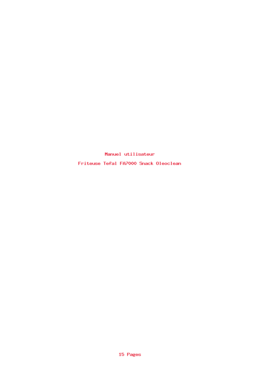 Page 1 de la notice Manuel utilisateur Tefal FA7000 Snack Oleoclean