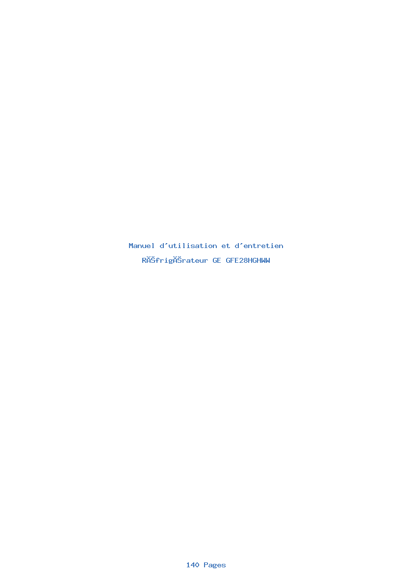 Page 1 de la notice Manuel d'utilisation et d'entretien GE GFE28HGHWW