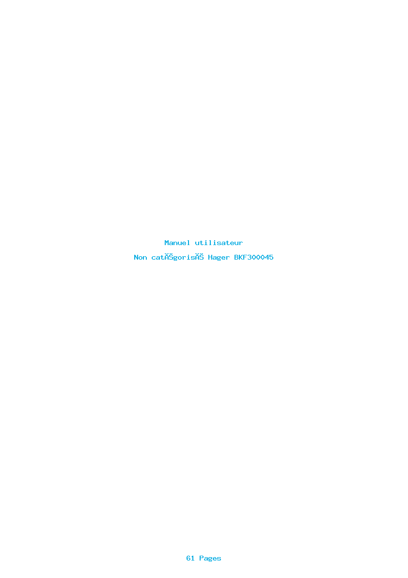 Page 1 de la notice Manuel utilisateur Hager BKF300045