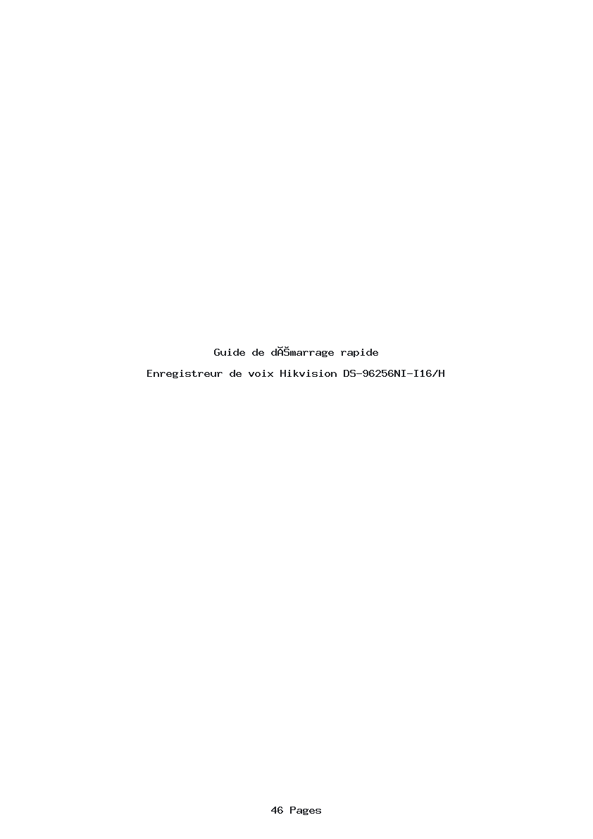 Page 1 de la notice Guide de démarrage rapide Hikvision DS-96256NI-I16/H