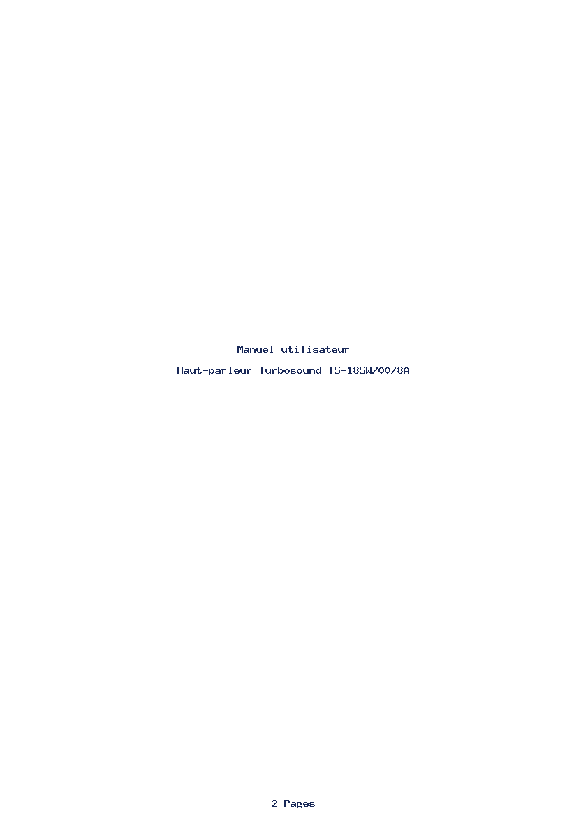 Page 1 de la notice Manuel utilisateur Turbosound TS-18SW700/8A