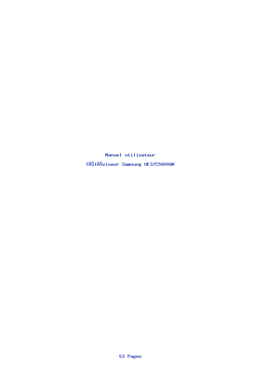 Page 1 de la notice Manuel utilisateur Samsung UE37C5800QK