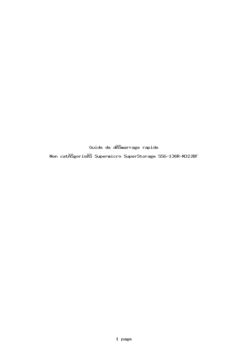 Page 1 de la notice Guide de démarrage rapide Supermicro SuperStorage SSG-136R-N32JBF