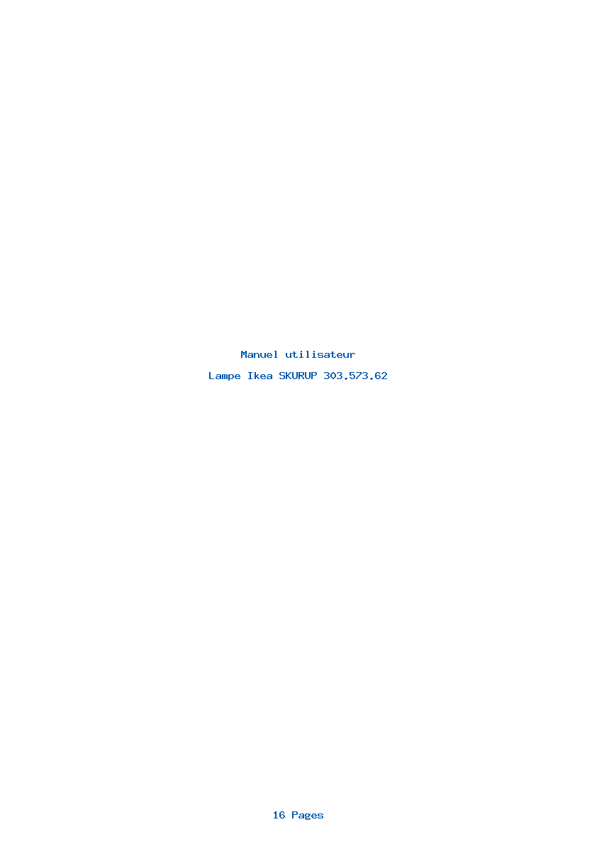 Page 1 de la notice Manuel utilisateur Ikea SKURUP 303.573.62